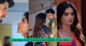 7 Shocking Twists in Ghum Hai Kisikey Pyaar Meiin: Sai Slaps Rajat and Files for Divorce