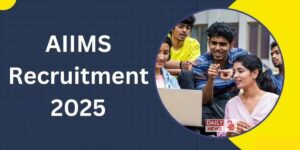 AIIMS Recruitment Exam 2025: How to Download Admit Card? Read Here