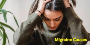 Migraine Causes: Why Are Women More Affected by This Condition? Expert Insights And Remedies