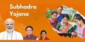 Subhadra Yojana: Odisha Government Programme to Make Women Financially Empowered