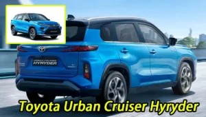 Toyota Urban Cruiser Hyryder 2025 A Sneak Peek into the Future of Urban Mobility