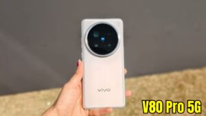 Vivo V80 Pro 5G Come To Defeat Samsung With 16GB Ram And 512GB Rom, See Price