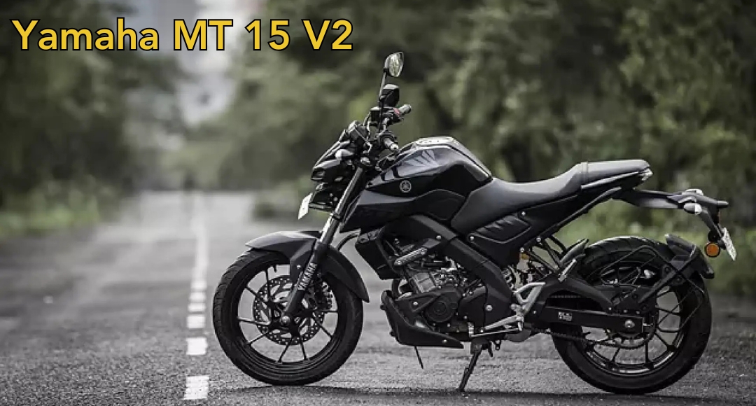 Yamaha MT 15 V2 The Ultimate Streetfighter with Power and Style With Striking Features and Modern Technology