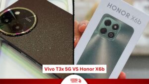 Which Smartphone is Best For Camera, Vivo T3x 5G VS Honor X6b, Know Details