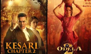Big Screen Buzz Kesari Chapter 2 to Odela 2 Blockbusters Set to Storm Theaters This Week
