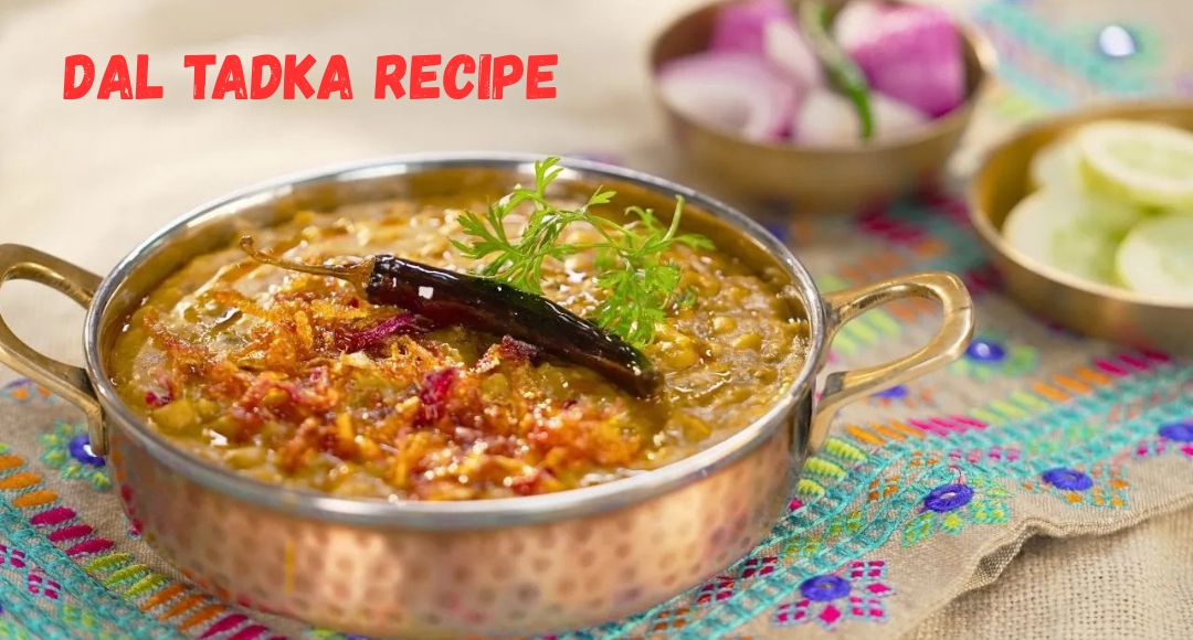 Dal Tadka Recipe