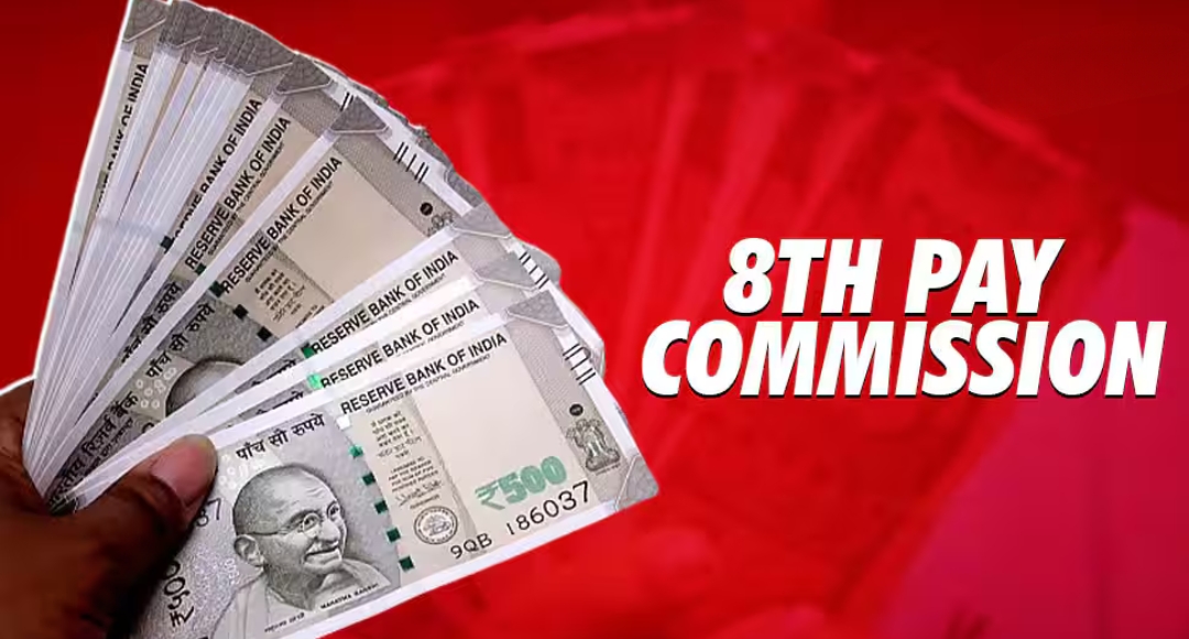 8th Pay Commission Approved