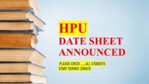 HPU Announces 2025 Exam Dates: Students Advised to Check Schedules