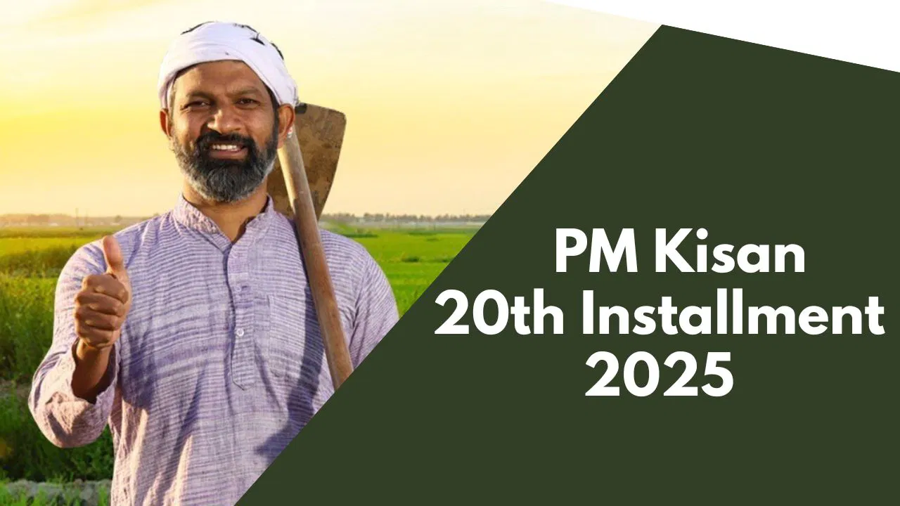 pm-kisan-20th-installment-2025