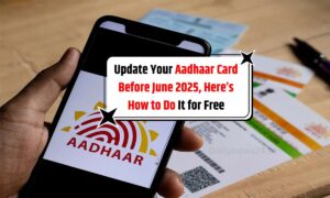 Update Your Aadhaar Card Before June 2025, Here’s How to Do It for Free