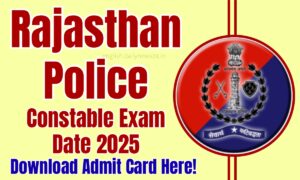 Rajasthan Police Exam Date