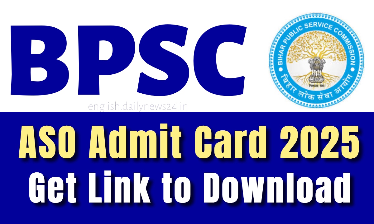 BPSC ASO Admit Card