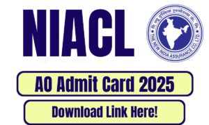 NIACL AO Admit Card
