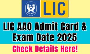 LIC AAO Admit Card