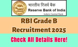 RBI Grade B Recruitment