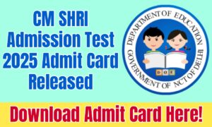 CM SHRI Admission Test