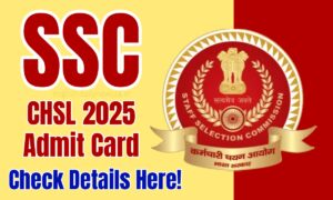 SSC CHSL Admit Card