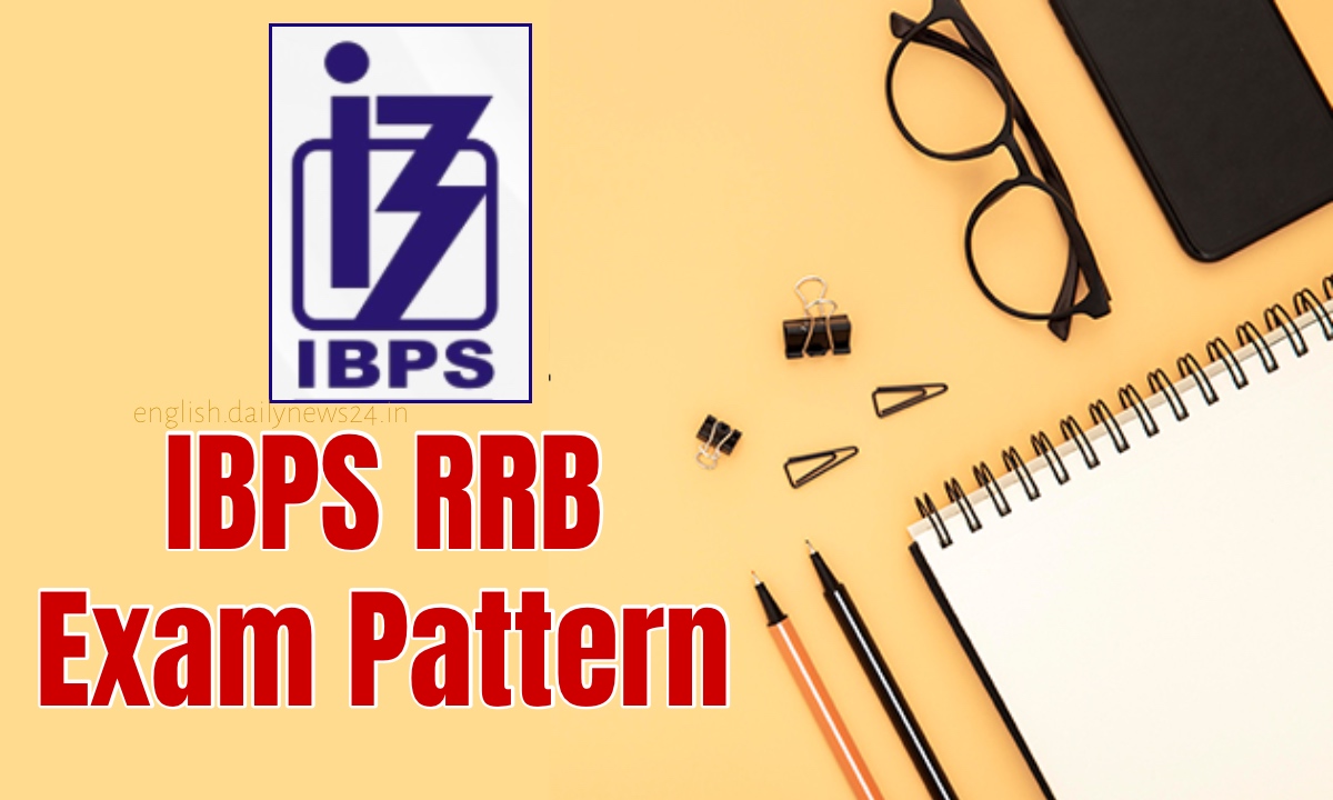 IBPS RRB Exam Pattern