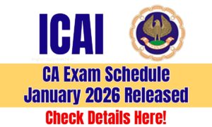 ICAI CA Exam Schedule
