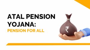 Atal Pension Yojana Pension