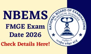 FMGE Exam Date