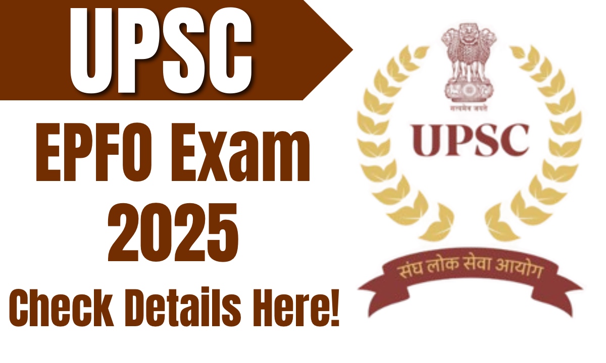 UPSC EPFO Exam